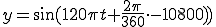  y= \sin(120\pi t +  \frac{2\pi}{360} \cdot -10800))