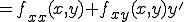  = f_{xx}(x,y) + f_{xy}(x,y)y' 