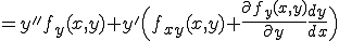  = y'' f_y(x,y) + y' \Big(f_{xy}(x,y) + \frac{\partial~f_{y}(x,y)}{\partial~y}\frac{dy}{dx}\Big)