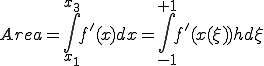  Area = \int^{x_3}_{x_1}f'(x)dx = \int^{+1}_{-1}f'(x(\xi))hd\xi