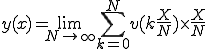 y(x)= \lim_{N\to \infty} \sum_{k=0}^{N} v(k \frac{X}{N}) \times \frac{X}{N}