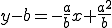  y-b = -\frac{a}{b}x + \frac{a^2}{b}